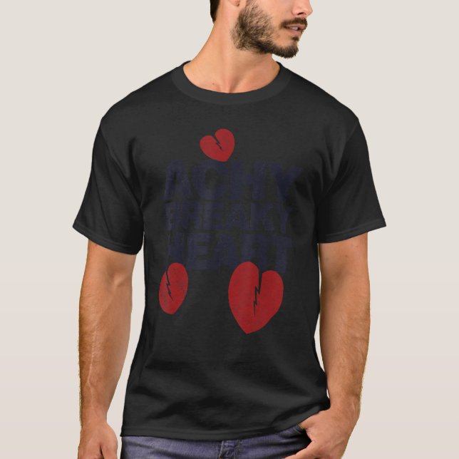 Achy Breaky Heart Geschenk für Musikfreunde T-Shirt (Vorderseite)