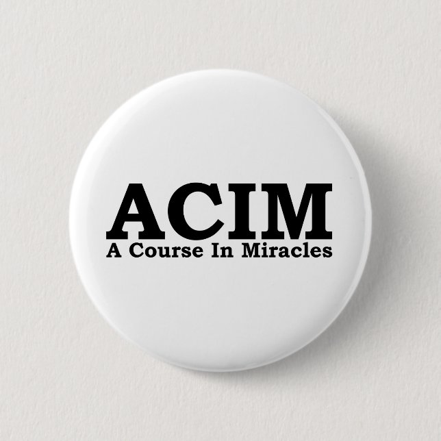 ACIM ein Kurs im Wunder-T-Shirt Button (Vorderseite)