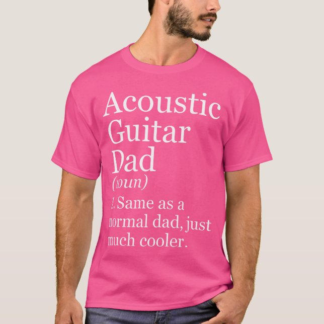 Acoustic Gitarre Vater Definition Funny Sarcastic  T-Shirt (Vorderseite)
