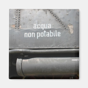 Acqua nicht Potabile - trinken Sie nicht Magnet