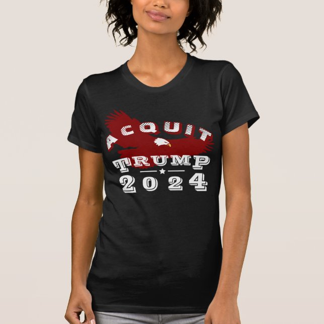 Acquit TRUMP 2024 T-Shirt (Vorderseite)