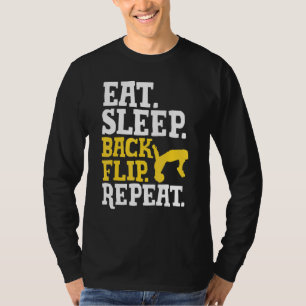 Acrobat Eat Sleep Back Repeat Gymnastik T-Shirt