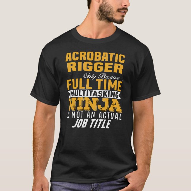 Acrobatic Rigger T-Shirt (Vorderseite)
