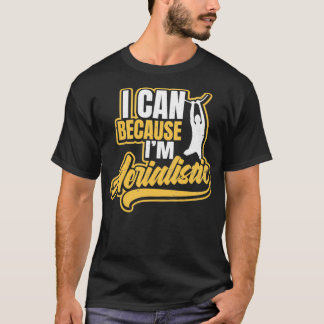 Acrobatics Shirt I kann Ix27m Aerialistisch