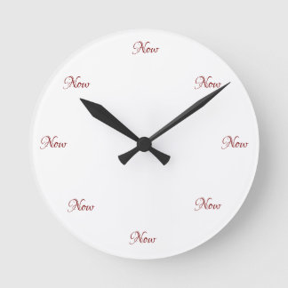 Acrylmauer-Uhr "Die Zeit ist jetzt" Runde Wanduhr