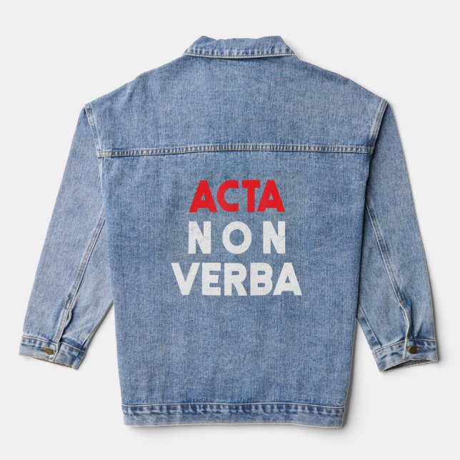 Acta Non Verba berühmte lateinische Phrase römisch Jeansjacke (Rückseite)