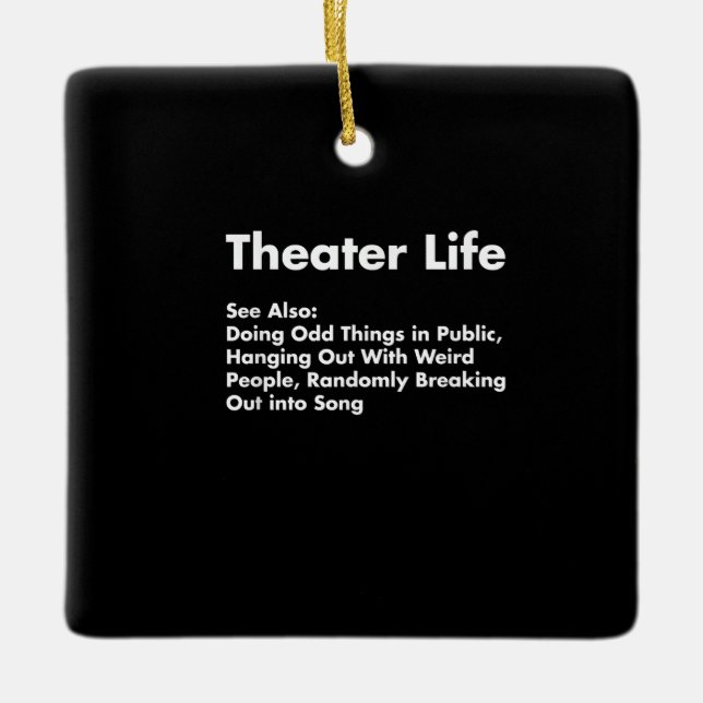 Acter Life , Funny Drama Actor Actress Gifts Keramikornament (Vorderseite)