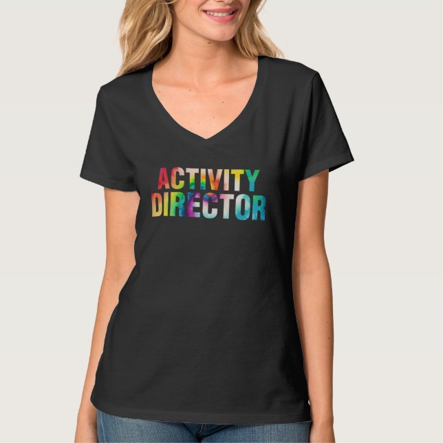 Activity Director Activity Professionals Week tie  T-Shirt (Vorderseite)