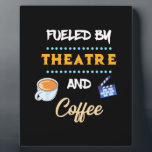 Actor Fueled By Theatre Coffee Fotoplatte<br><div class="desc">Actor Fueled By Theatre Coffee</div>