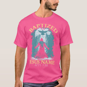 Acts 238 Wassertaufe Christlich T-Shirt