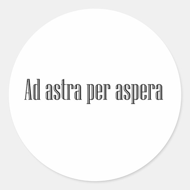 Ad astra per aspera runder aufkleber (Vorderseite)