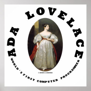 Ada Lovelace World's erster Computerprogrammierer Poster