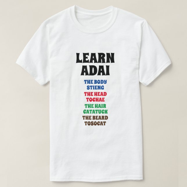 Adai - Körper, Kopf, Haar, Bart T-Shirt (Design vorne)