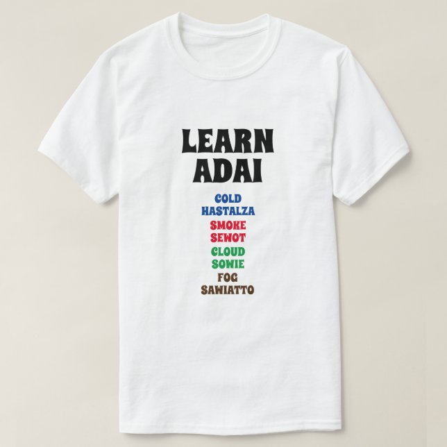 Adai lernen - Kälte, Rauch, Wolke, Nebel, T-Shirt (Design vorne)