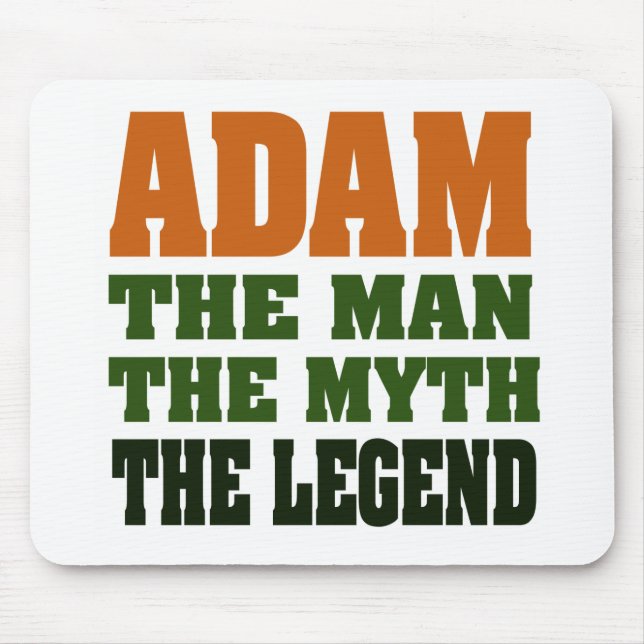 Adam - der Mann, der Mythos, die Legende! Mousepad (Vorne)