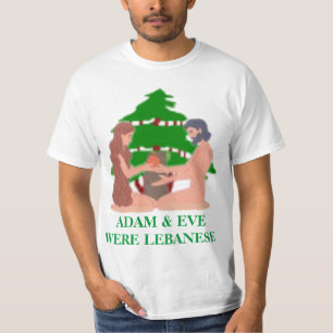 Adam & Eve étaient libanais T-Shirt