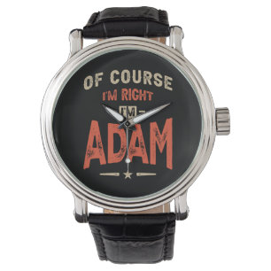 Adam Name Funny Personalisiert Birthday Adam Armbanduhr