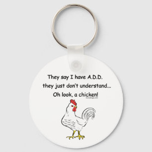 ADD Chicken Spaß Schlüsselanhänger