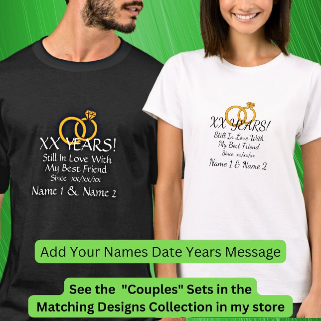 Add Years Date, Names, Wedding Anniversary Couple T-Shirt (Von Creator hochgeladen)