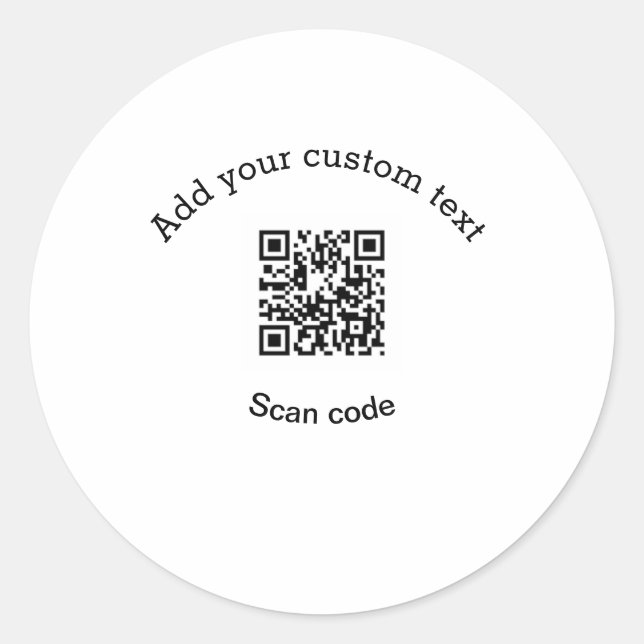 Add your custom text scan QR code business  Runder Aufkleber (Vorderseite)