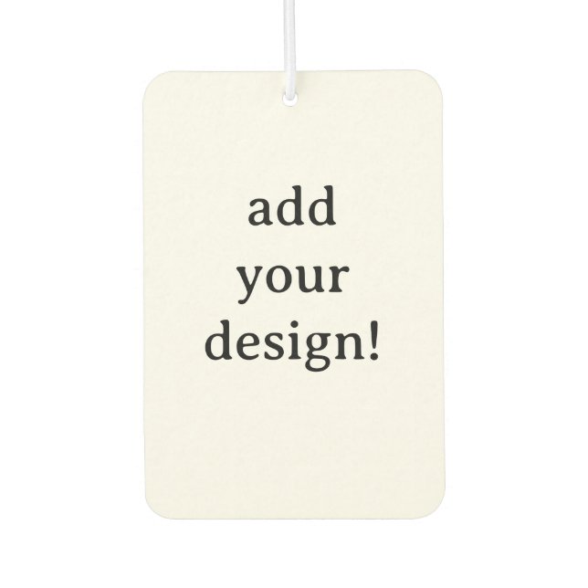 Add Your Design Autolufterfrischer (Vorderseite)