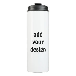 Add Your Design Thermosbecher