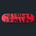 Add Your Own Custom Name Personalized Red Black Skateboard<br><div class="desc">Add Your Own Custom Name Personalized Skateboard features your personalized name in modern black typography on a simple red background. Personalize by editing the text in the text box provided. Give a custom made gift, personalized skateboard to your favorite skateboarder for Christmas, birthday or your BFF. Designed by ©Evco Studio...</div>