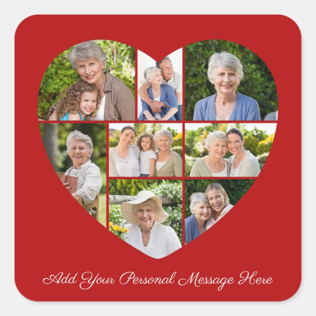 Add Your Own Greeting 8 Photo Collage Heart Quadratischer Aufkleber (Vorderseite)
