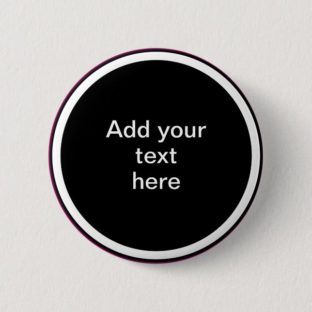 Add Your Text Here - TEMPLATE Button (Vorderseite)