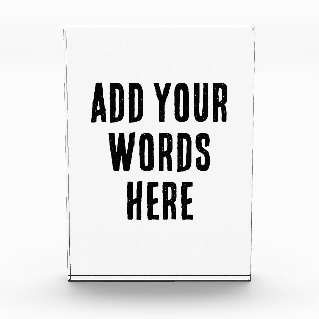 Add Your Words Here Custom Customized Personalized Fotoblock (Vorderseite)