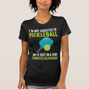 Addicdicted to Pickleball Player Sport Athlete Spa T-Shirt