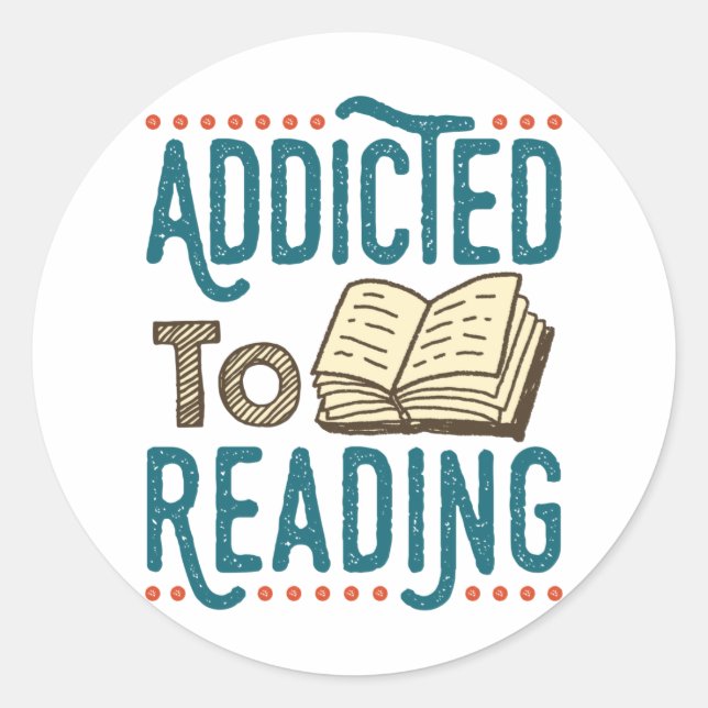 Addicted to Reading Book Addict Bookworm Runder Aufkleber (Vorderseite)