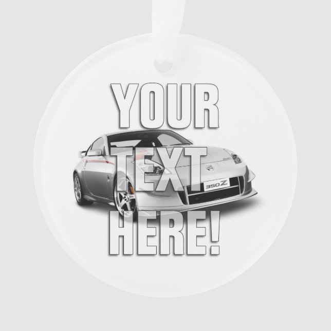 Addieren Sie Ihr Foto - Nissan 350Z Ornament (Vorderseite)