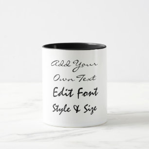 Addieren Sie Ihren Text Tasse