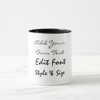 Addieren Sie Ihren Text Tasse