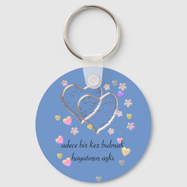 adece bir kez bulmak hayatının aşkı ,personalisier schlüsselanhänger (Vorderseite)