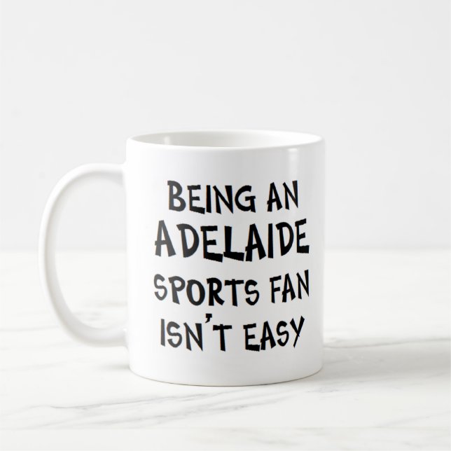 Adelaide-Sportfan, zu sein Kaffeetasse (Links)