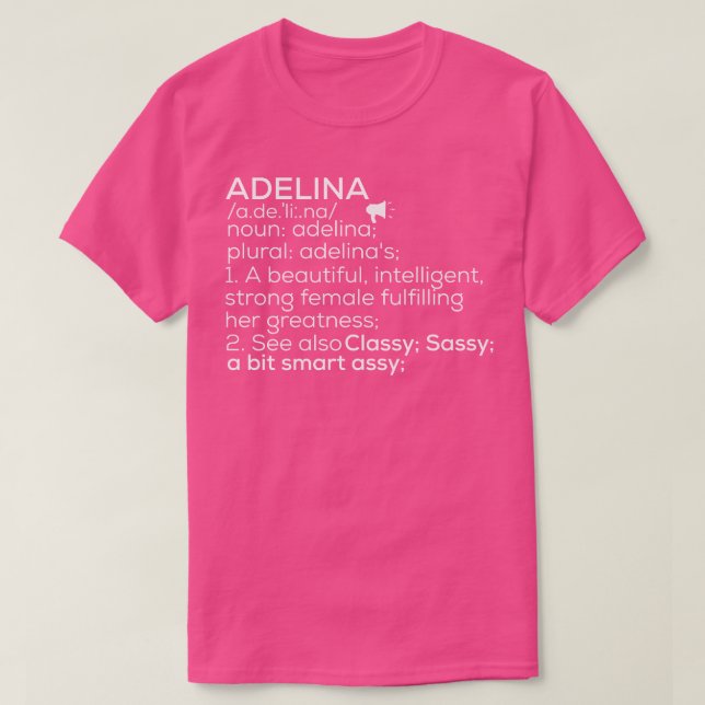 Adelina Name Adelina Definition Adelina Weiblicher T-Shirt (Design vorne)