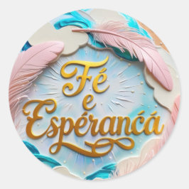 Adesivo Clássico Dourado - Fé e Esperança Runder Aufkleber