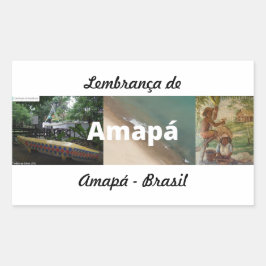 Adesivo lembrança de Amapá Rechteckiger Aufkleber