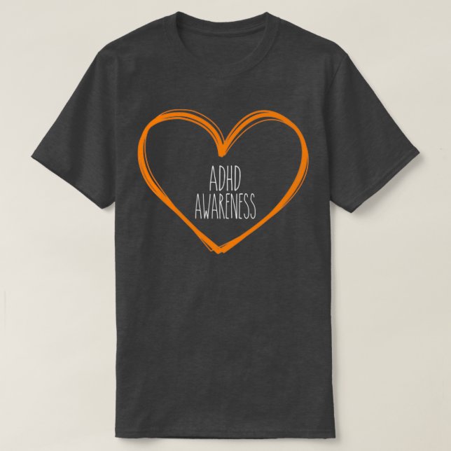 ADHD Awareness Heart Support 2 T-Shirt (Design vorne)