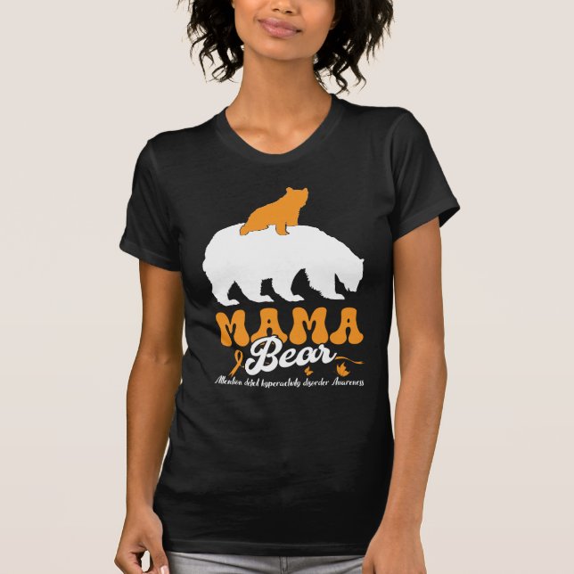 ADHD Awareness Mama Bär T-Shirt (Vorderseite)