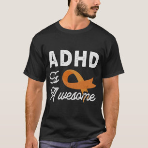 ADHD Awareness Phantastisch Neuroversity Autismus  T-Shirt