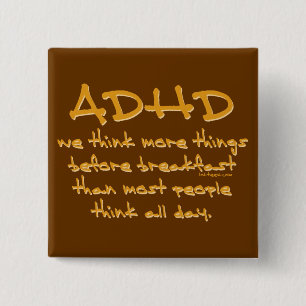 ADHD denken mehr Button