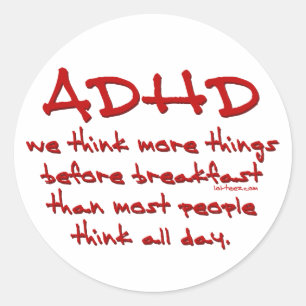 ADHD denken mehr Runder Aufkleber
