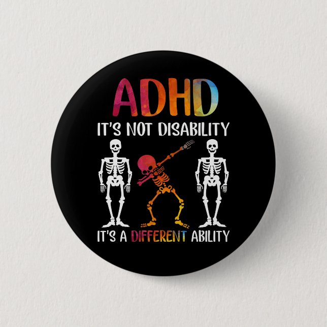 ADHD Es ist nicht Behinderung Es ist eine andere F Button (Vorderseite)