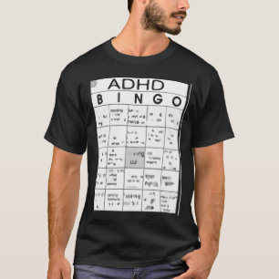 ADHD-FUNNY T-Shirt