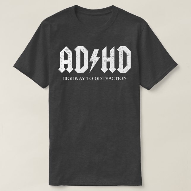 ADHD Highway to Distraction TShirt (Design vorne)