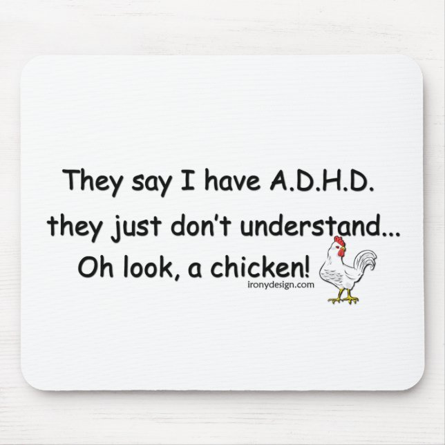 ADHD Huhn-Spaß Mousepad (Vorne)
