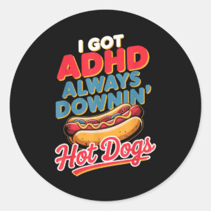 Adhd isst immer Hot Dogs lustiger Retro-Essen-Wort Runder Aufkleber
